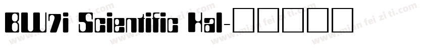 BW7i Scientific Hal字体转换